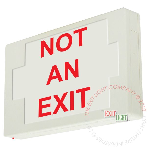 Exit Sign | Custom Wording | NOT AN EXIT [EX-CU-NOT-AN-EXIT]